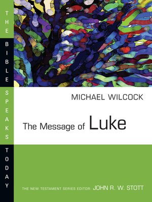 cover image of The Message of Luke